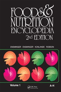 Foods & Nutrition Encyclopedia, 2nd Edition, Volume 1 (2nd ed.)
