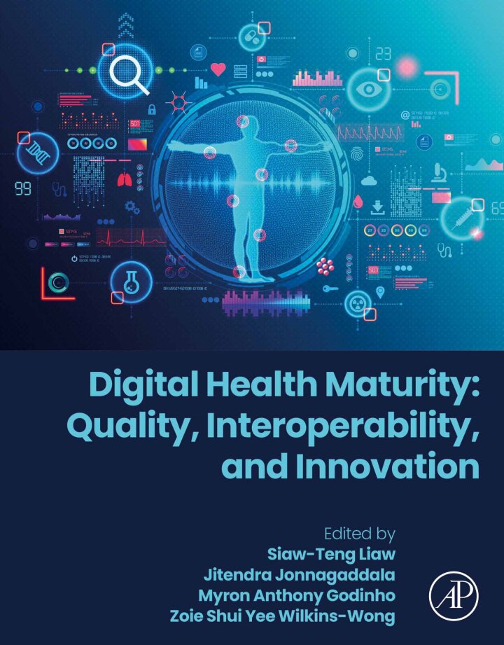 Digital Health Maturity: Quality, Interoperability, and Innovation