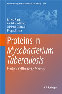 Proteins in Mycobacterium Tuberculosis Functions and Therapeutic Advances