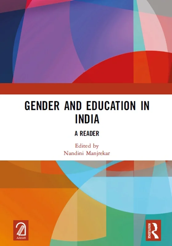 Gender and Education in India: A Reader