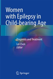 Women with Epilepsy in Child-bearing Age Diagnosis and Treatment