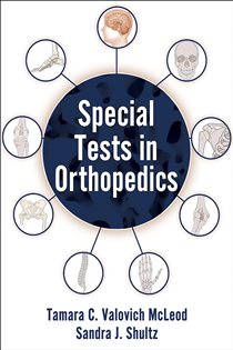 Special Tests in Orthopedics