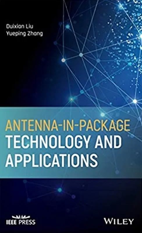 Antenna-in-Package Technology and Applications