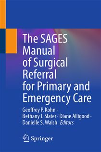 The SAGES Manual of Surgical Referral for Primary and Emergency Care