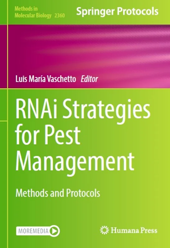 RNAi Strategies for Pest Management: Methods and Protocols