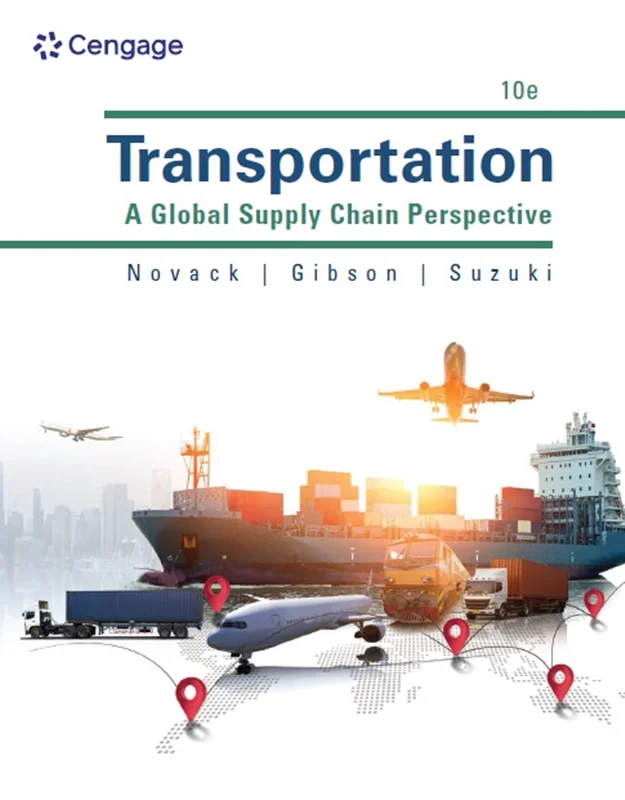 Transportation: A Global Supply Chain Perspective 10th Edition