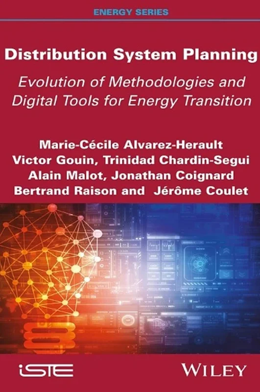 Distribution System Planning: Evolution of Methodologies and Digital Tools for Energy Transition