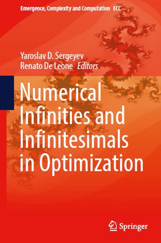 Numerical Infinities and Infinitesimals in Optimization