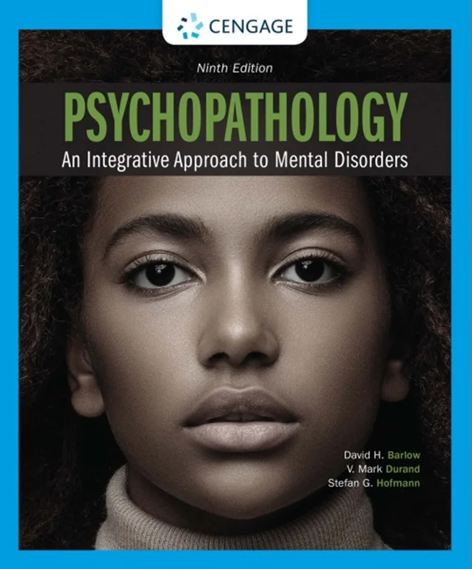 Psychopathology: An Integrative Approach to Mental Disorder 9th Edition