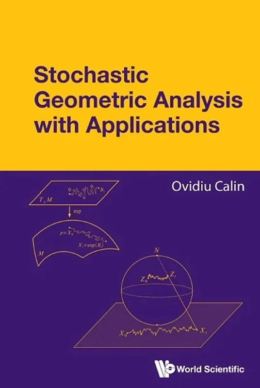 Stochastic Geometric Analysis with Applications