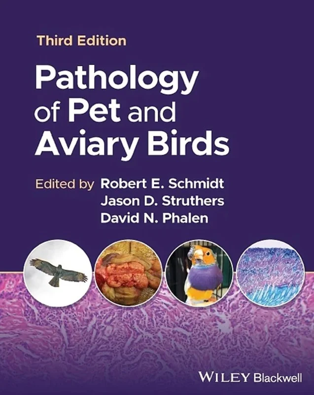 Pathology of Pet and Aviary Birds 3rd Edition
