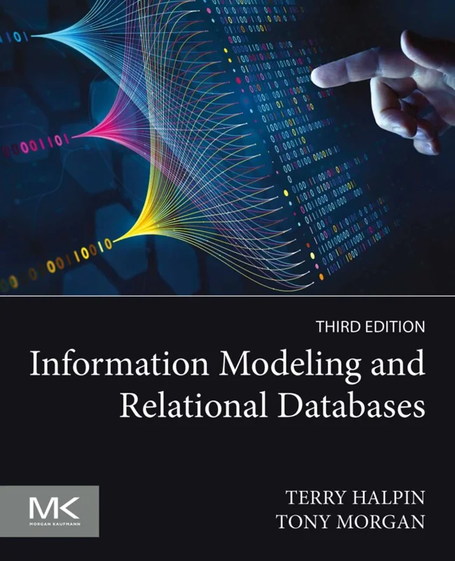 Information Modeling and Relational Databases 3rd Edition