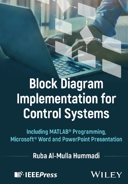 Block Diagram Implementation for Control Systems: Including MATLAB Programming, Microsoft Word and PowerPoint Presentation