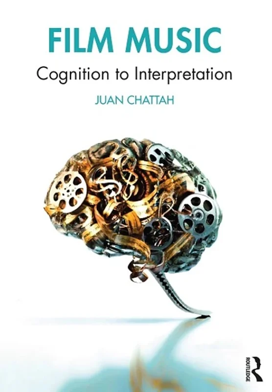 Film Music: Cognition to Interpretation